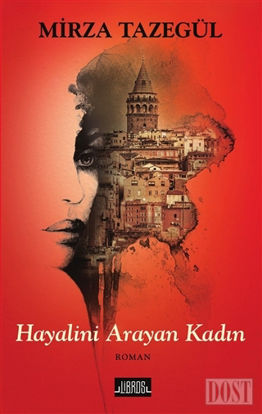 Hayalini Arayan Kadın